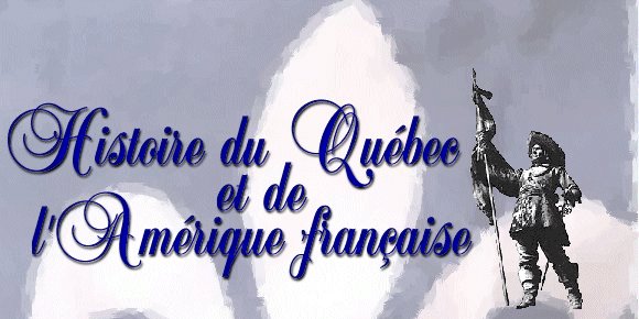 Histoire du Québec et de l'Amérique française